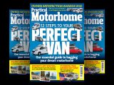 You do not want to miss the April 2015 edition of Practical Motorhome – on sale now