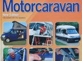 Build Your Own Motorcaravan (2013), John Wickersham, Haynes Publishing