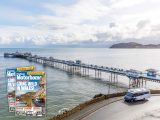 Follow us to Wales in the July 2018 issue of Practical Motorhome – out now!