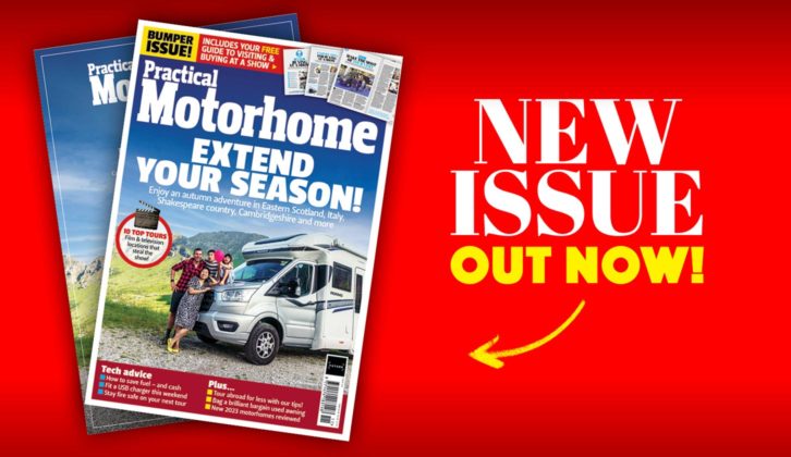 The new issue of Practical Motorhome is now out