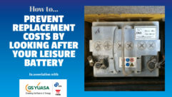 How to prevent replacement costs by looking after your leisure battery