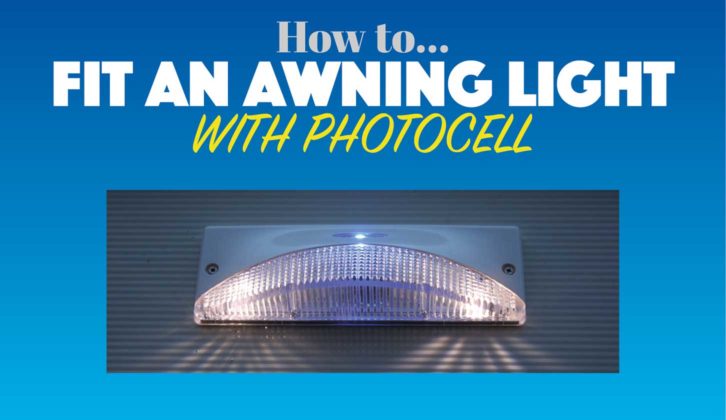 How to fit an awning light with photocell