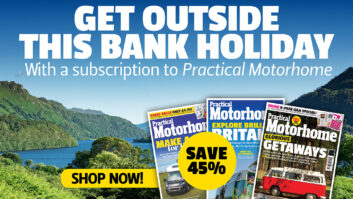 Save 45% on a subscription to Practical Motorhome