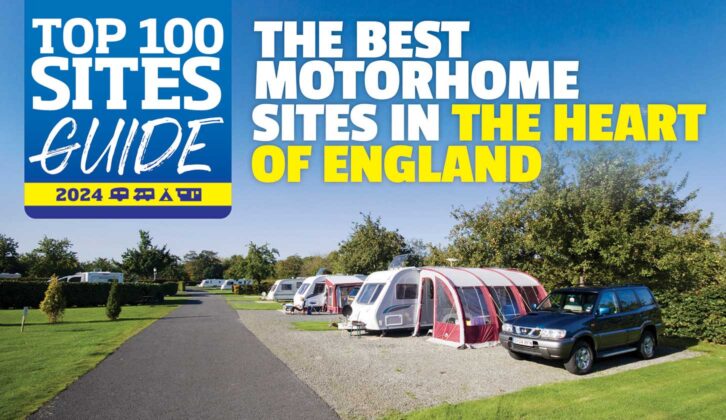 Best motorhome sites in the Heart of England