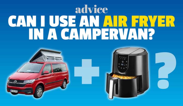Can I use an air fryer in a campervan?
